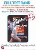 Test Bank For Memmler's Structure & Function of the Human Body 12th Edition By Barbara Janson Cohen; Kerry L. Hull 9781284268317 (Complete 21 Chapters)