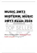 MUSIC 2MT3  MIDTERM, MUSIC  2MT3 Exam 2024