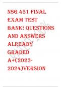 NSG 451 FINAL  EXAM TEST  BANK! QUESTIONS  AND ANSWERS  ALREADY  GRADED  A+(2023- 2024)VERSION