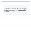 Foundations Chapter 29: Skin Integrity and Wound Care Exam Questions and Answers