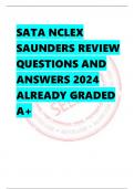 SATA NCLEX  SAUNDERS REVIEW QUESTIONS AND  ANSWERS 2024  ALREADY GRADED  A+