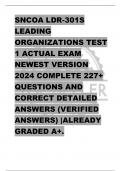 SNCOA LDR-301S  LEADING  ORGANIZATIONS TEST  1 ACTUAL EXAM  NEWEST VERSION  2024 COMPLETE 227+  QUESTIONS AND  CORRECT DETAILED  ANSWERS (VERIFIED  ANSWERS) |ALREADY  GRADED A+