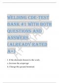 Welding CDE-Test  Bank #1 with both  questions and  answers  (already rated  a+)