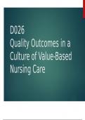 WGU D026 Quality Outcomes in a Culture of Value-Based Nursing Care