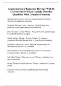 Augmentation of Exposure Therapy With DCycloserine for Social Anxiety Disorder Questions With Complete Solutions