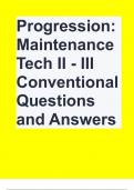 Progression: Maintenance Tech II - III Conventional Questions and Answers 100% Accurate