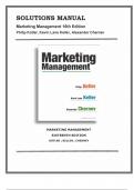 SOLUTIONS MANUAL, SOLUTIONS FOR Marketing Management 16th Edition Philip Kotler, Kevin Lane Keller, Alexander Chernev (CHAPTERS 1-21)