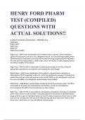 HENRY FORD PHARM TEST (COMPILED) QUESTIONS WITH ACTUAL SOLUTIONS!!