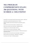 MLS PROGRAM COMPREHENSIVE EXAM | 206 QUESTIONS | WITH SCORED A+ SOLUTIONS!!