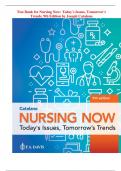 Test Bank for Nursing Now: Today's Issues, Tomorrow's  Trends, 9th Edition by Joseph Catalano