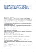 UC ADV. HEALTH ASSESSMENT HEENT PART 3 (KMH)  A GRADE A+ TEST WITH COMPLETE SOLUTIONS