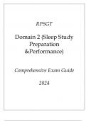 RPSGT Domain 2 (Sleep Study Preparation & Performance) Comprehensive Exam Guide 2024.