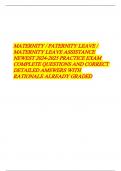 MATERNITY / PATERNITY LEAVE /  MATERNITY LEAVE ASSISTANCE  NEWEST 2024-2025 PRACTICE EXAM  COMPLETE QUESTIONS AND CORRECT  DETAILED AMSWERS WITH  RATIONALE ALREADY GRADED