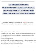 ATI MEDICAL SURGICAL- DISORDERS OF THE MUSCULOSKELETAL SYSTEM ACTUAL EXAM 55 QUESTIONS WITH VERIFIED ANSWERS 2024-2025. A+ GRADE RATED