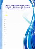 APEX NIH Stroke Scale Group A  Patient 1-6 Questions with Complete  Correct Answers | Grade A+