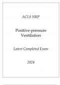 ACLS NRP Positive-Pressure Ventilation Latest Completed Exam 2024