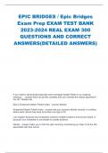 EPIC BRIDGES / Epic Bridges Exam Prep EXAM TEST BANK 2023-2024 REAL EXAM 300 QUESTIONS AND CORRECT ANSWERS(DETAILED ANSWERS)