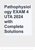 Pathophysiology EXAM 4 UTA 2024 with Complete Solutions