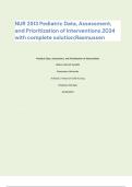 NUR 2513 Pediatric Data, Assessment, and Prioritization of Interventions 2024 with complete solution;Rasmussen