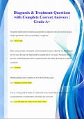 Diagnosis & Treatment Questions  with Complete Correct Answers |  Grade A+