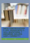 SACA CERTIFICATION C-101 (ASSOCIATE C-101) QUESTIONS 7 ANSWERS SOLVED 100% CORRECT!!