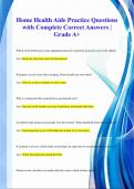 Home Health Aide Practice Questions  with Complete Correct Answers |  Grade A+