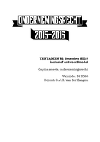 CS Ondernemingsrecht - tentamen 21 december 2015 inclusief antwoordmodel