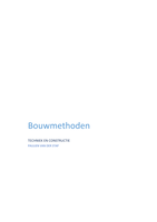 Samenvatting bouwmethoden periode 1.2