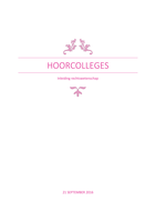 Hoorcollege aantekeningen, inleiding rechtswetenschap RR101, Erasmus Universiteit