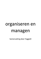 Samenvatting Boek Organiseren en managen