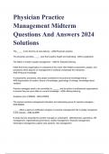 Physician Practice Management Midterm Questions And Answers 2024 Solutions