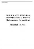 HESI RN MED SURG-Real Exam Questions & Answers (Both versions Covered) A+ 