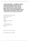 ADJUSTER PRO - FLORIDA STUDY, CONTINUED PRACTICE EXAM, CONTINUED PRACTICE EXAM, PRACTICE EXAM, CONTINUED PRACTICE EXAM QUESTIONS AND ANSWERS WITH SOLUTIONS 2024