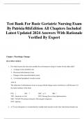 Test Bank For Basic Geriatric Nursing Exam  By Patricia 8thEdition All Chapters Included  Latest Updated 2024 Answers With Rationale  Verified By Expert