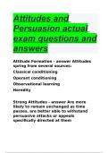 Attitudes and Persuasion actual exam questions and answers.