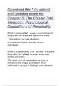 Download this fully solved and updated exam for Chapter 6: The Classic Trait Viewpoint: Psychological Dispositions of Personality