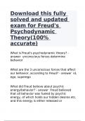 Download this fully solved and updated exam for Freud's Psychodynamic Theory(100% accurate)