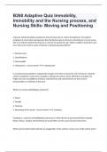 B260 Adaptive Quiz Immobility, Immobility and the Nursing process, and Nursing Skills- Moving and Positioning fully solved