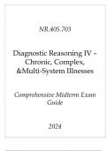 (JHU) NR.405.703 Diagnostic Reasoning IV - Chronic, Complex, & Multi-System Illnesses Comprehensive Exam