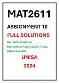 MAT2611 ASSSIGNMENT 10 COMPLETE SOLUTIONS UNISA 2024 LINEAR ALGEBRA Due date 23 August 2024 Friday 