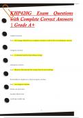 KHP420G Exam Questions  with Complete Correct Answers  | Grade A+