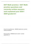 SAT Math practice / SAT Math  practice questions and  correctly written answers  well explained year 2024 /  2025 graded A