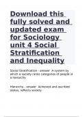 Download this fully solved and updated exam for Sociology unit 4 Social Stratification and Inequality