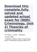 Download this complete,fully solved and updated actual exam for (WJEC Criminology, Unit 2) Theories of criminality