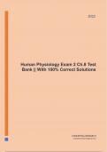 Human Physiology Exam 2 Ch.8 Test Bank || With 100% Correct Solutions