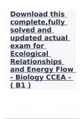 Download this complete,fully solved and updated actual exam for Ecological Relationships and Energy Flow - Biology CCEA - ( B1 )|GUARANTEED SUCCESS