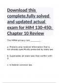 Download this complete,fully solved and updated actual exam for HIM 130-450: Chapter 10 Review|GUARANTEED SUCCESS