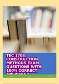 TEC 1708 CONSTRUCTION METHODS EXAM QUESTIONS WITH 100% CORRECT ANSWERS!!