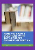 FAML 400 EXAM 1 QUESTIONS WITH 100% CORRECT ANSWERS GRADED A+