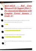 ALS/ACLS - Red Cross  Advanced Life Support [Part 3 - Pre-Assessment] Questions with  Complete Correct Answers |  Grade A+